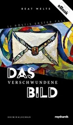 Welte |  Das verschwundene Bild | eBook | Sack Fachmedien