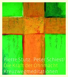 Stutz |  Die Kraft der Ohnmacht | Buch |  Sack Fachmedien