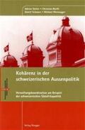Rheinegger / Schwarz / Rüefli |  Kohärenz in der schweizerischen Aussenpolitik | Buch |  Sack Fachmedien