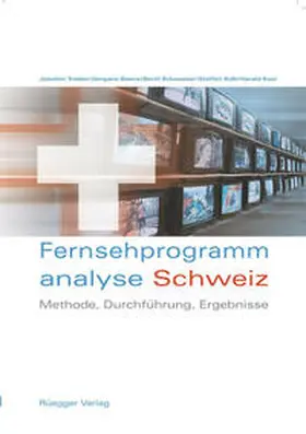 Kolb / Kust / Schwotzer |  Fernsehprogrammanalyse Schweiz | Buch |  Sack Fachmedien