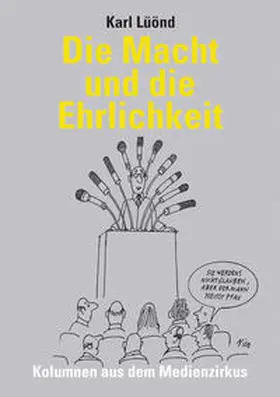 Lüönd |  Die Macht und die Ehrlichkeit | Buch |  Sack Fachmedien