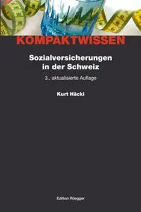Häcki |  Sozialversicherungen in der Schweiz | Buch |  Sack Fachmedien