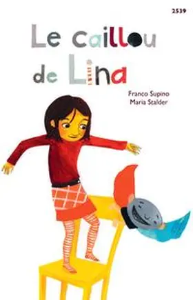 Supino |  Le caillou de Lina | Buch |  Sack Fachmedien