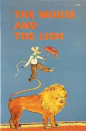  The Mouse and the Lion | Buch |  Sack Fachmedien