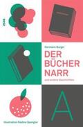 Burger |  Der Büchernarr und andere Geschichten | Buch |  Sack Fachmedien