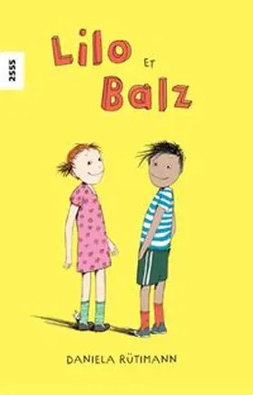 Rütimann |  Lilo et Balz | Buch |  Sack Fachmedien