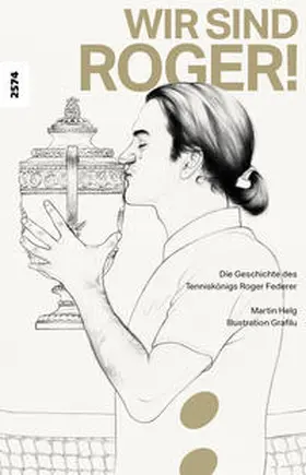 Helg |  Wir sind Roger! | Buch |  Sack Fachmedien