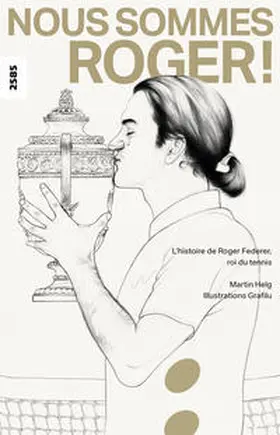 Helg |  Nous sommes Roger! | Buch |  Sack Fachmedien