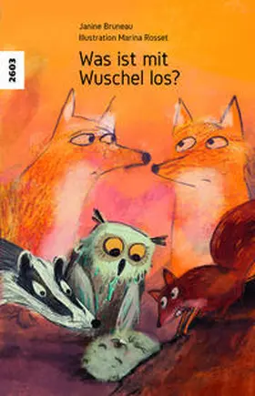 Bruneau |  Was ist mit Wuschel los? | Buch |  Sack Fachmedien