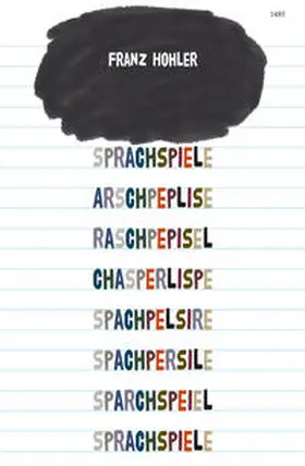Hohler |  Sprachspiele | Buch |  Sack Fachmedien