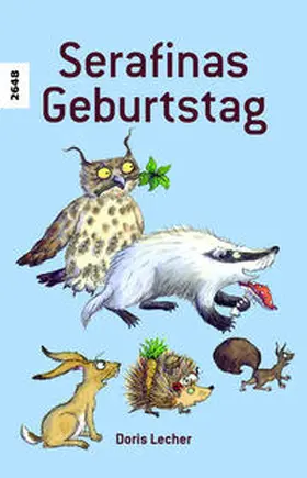 Lecher |  Serafinas Geburtstag | Buch |  Sack Fachmedien