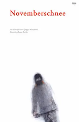 Jacusso / Banscherus |  Novemberschnee | Buch |  Sack Fachmedien