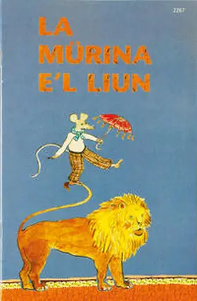  La mürina e'l liun | Buch |  Sack Fachmedien