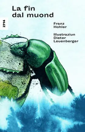 Hohler |  La fin dal muond | Buch |  Sack Fachmedien