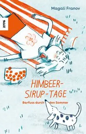 Franov |  Himbeer-Sirup-Tage | Buch |  Sack Fachmedien
