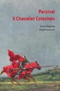 Siegfried |  Parzival. Il Chavalier cotschen | Buch |  Sack Fachmedien