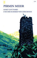 Meier |  Sankt Gotthard und der Schmied von Göschenen | Buch |  Sack Fachmedien