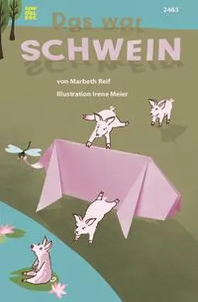 Reif |  Das war SCHWEIN | Buch |  Sack Fachmedien