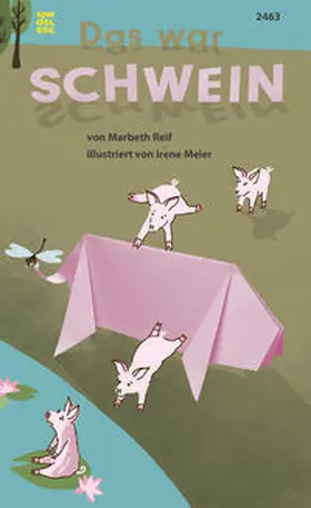 Reif |  Das war SCHWEIN | Buch |  Sack Fachmedien