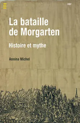 Michel |  La bataille de Morgarten | Buch |  Sack Fachmedien