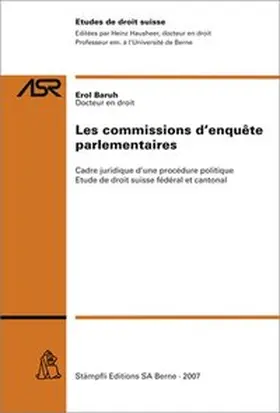 Baruh |  Les commissions d'enquête parlementaires | Buch |  Sack Fachmedien