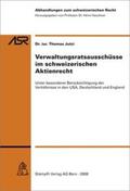 Hausheer |  Verwaltungsratsausschüsse im schweizerischen Aktienrecht | Buch |  Sack Fachmedien
