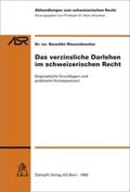 Maurenbrecher |  Das verzinsliche Darlehen im schweizerischen Recht | Buch |  Sack Fachmedien