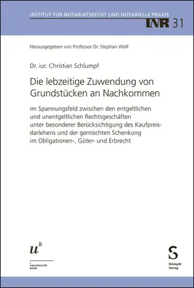 Schlumpf / Schlumpf-van Waardenburg |  Die lebzeitige Zuwendung von Grundstücken an Nachkommen | Buch |  Sack Fachmedien