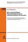 Lanz / Hausheer |  Die wirtschaftliche Betrachtungsweise im schweizerischen Privatrecht | Buch |  Sack Fachmedien
