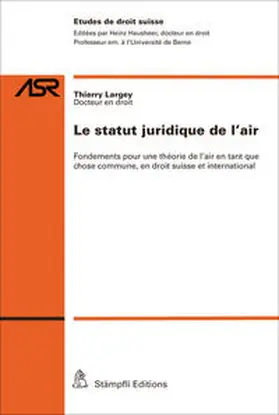 Largey |  Le statut juridique de l'air | Buch |  Sack Fachmedien