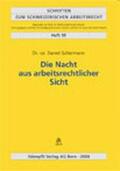 Soltermann |  Die Nacht aus arbeitsrechtlicher Sicht | Buch |  Sack Fachmedien