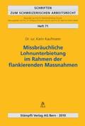 Kaufmann |  Missbräuchliche Lohnunterbietung im Rahmen der flankierenden Massnahmen (f. d. Schweiz) | Buch |  Sack Fachmedien