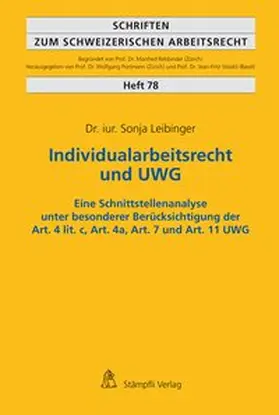 Leibinger | Individualarbeitsrecht und UWG | Buch | 978-3-7272-0709-9 | www.sack.de