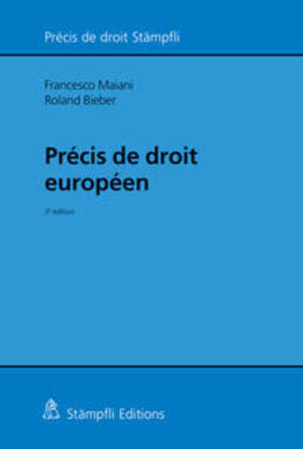 Maiani / Bieber | Précis de droit européen | Buch | 978-3-7272-0737-2 | sack.de