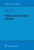 Jeanneret / Kuhn |  Précis de procédure pénale | Buch |  Sack Fachmedien