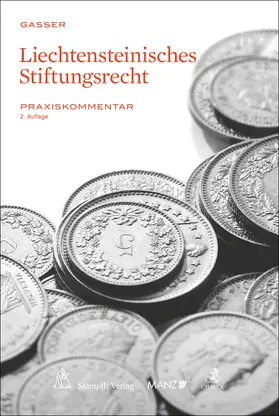 Gasser |  Liechtensteinisches Stiftungsrecht | Buch |  Sack Fachmedien