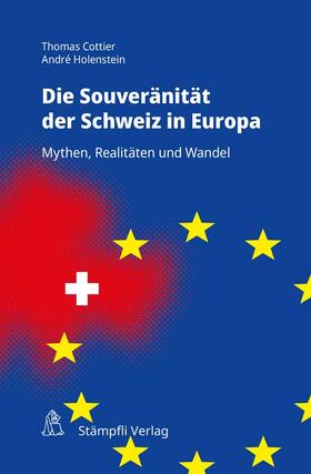 Cottier / Holenstein | Souveränität der Schweiz in Europa | Buch | sack.de