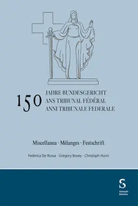 De Rossa / Bovey / Hurni |  150 anni Tribunale federale / 150 ans Tribunal fédéral / 150 Jahre Bundesgericht | eBook | Sack Fachmedien