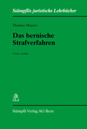 Maurer | Das bernische Strafverfahren. | Buch | 978-3-7272-0831-7 | sack.de