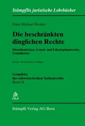 Riemer |  Die beschränkten dinglichen Rechte | Buch |  Sack Fachmedien