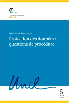 Métille |  Protection des données : questions de procédure | Buch |  Sack Fachmedien