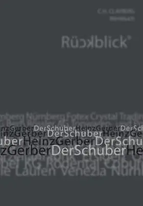 Gerber / Egli-Gerber / Pfister |  Der Schuber - Rückblicke | Buch |  Sack Fachmedien