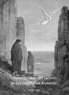 Marthaler |  Choreographie des Geistes in der göttlichen Komödie | Buch |  Sack Fachmedien