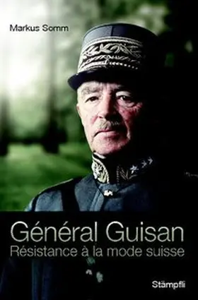 Somm |  Général Guisan | Buch |  Sack Fachmedien