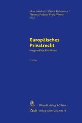 Amstutz / Pichonnaz / Probst | Europäisches Privatrecht | Buch | 978-3-7272-1489-9 | sack.de