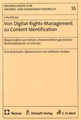 Fitzner | Von Digital-Rights-Management zu Content-Identification | Buch | 978-3-7272-1499-8 | sack.de