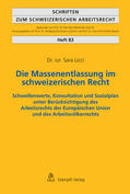 Sara |  Die Massenentlassung im schweizerischen Recht | eBook | Sack Fachmedien