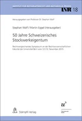 Wolf / Eggel |  50 Jahre Schweizerisches Stockwerkeigentum | Buch |  Sack Fachmedien