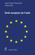 Progin-Theuerkauf / Phan |  Droit européen de l'asile | eBook | Sack Fachmedien