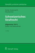 Stratenwerth / Bommer |  Schweizerisches Strafrecht, Allgemeiner Teil II: Strafen und Massnahmen | eBook | Sack Fachmedien
